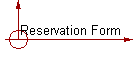 Reservation Form